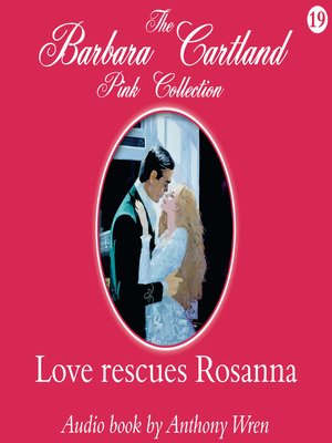 cover image of Love Rescues Rosanna